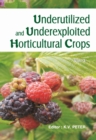 Image for Underutilized and Underexploited Horticultural Crops: Vol 03