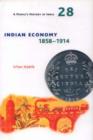 Image for Indian Economy 1858-1914