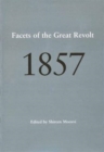 Image for 1857 – Facets of the Great Revolt