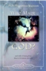 Image for Who Made God?