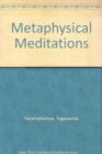 Image for Metaphysical Meditations