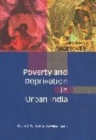 Image for Poverty and Deprivation in Urban India