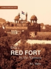 Image for Dilli&#39;s Red Fort: By The Yamuna