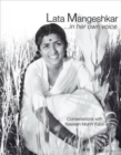 Image for Lata Mangeshkar...in Her Own Voice: Conversations With Nasreen Munni Kabir