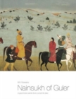 Image for Nainsukh Of Guler: A Great Indian Painter From A Small Hill State