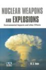 Image for Nuclear Weapons &amp; Explosions : Environmental Impacts &amp; Other Effects