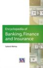Image for Encyclopedia of banking, finance &amp; insurance