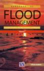 Image for Handbook of Flood Management : Volume I: Flood Risk Simulation, Warning, Assessment &amp; Mitigation