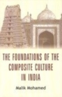 Image for The Foundations of the Composite Culture in India