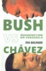 Image for Bush Vs. Chavez
