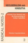 Image for Neoliberalism and Hindutva : Fascism, Free Markets and the Restructuring of Indian Capitalism