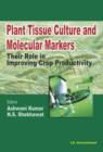 Image for Plant Tissue Culture and Molecular Markers