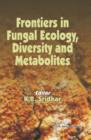 Image for Frontiers in Fungal Ecology, Diversity and Metabolites