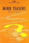 Image for Mind Teasers the A for Your Q