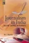 Image for Journalism in India : History, Growth, Development