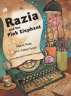 Image for Razia and Her Pink Elephant