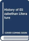 Image for History of Elizabethan Literature