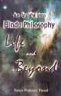 Image for An Insight into Hindu Philosophy Life and Beyond