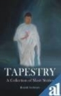 Image for Tapestry a Collection of Short Stories