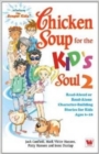 Image for Chicken Soup for the Kids Soul 2