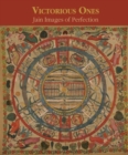 Image for Victorious Ones Jain Images of Perfection