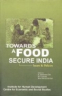 Image for Towards a Food Secure India