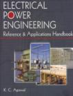 Image for Electrical Power Engineering : Reference &amp; Applications Handbook