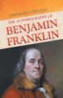 Image for The Autobiography of Benjamin Franklin