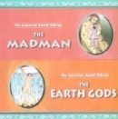 Image for The Madman and the Earth Gods