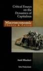 Image for Macroeconomic Theory &amp; Policy Critical Essays on the Dynamics of Capitalism