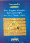 Image for Rare Support Materials for Manuscripts and Their Conservation