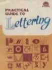 Image for Practical Guide to Lettering