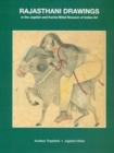Image for Rajasthani Drawings in the Jagdish and Kamla Mittal Museum of Indian Art