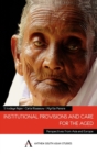 Image for Institutional provisions and care for the aged