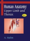 Image for Human Anatomy : v. 1 : Upper Limb and Thorax