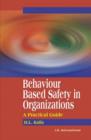 Image for Behaviour Based Safety in Organizations