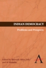 Image for Indian Democracy : Problems and Prospects