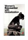 Image for WOMENS ENCOUNTER WITH GLOBALIZATION