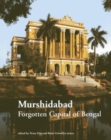 Image for Murshidabad : Forgotten Capital of Bengal