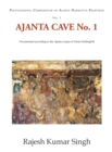 Image for Ajanta Cave No. 1 : Documented According to the Ajanta Corpus of Dieter Schlingloff