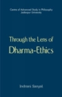 Image for Through the Lens of Dharma-Ethics