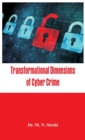 Image for Transformational Dimensions of Cyber Crime