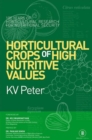 Image for Horticultural Crops of High Nutritive Values