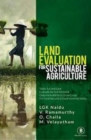 Image for Land Evaluation for Sustainable Agriculture