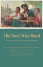 Image for The East Was Read : Socialist Culture in the Third World