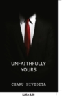 Image for Unfaithfully Yours