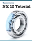 Image for NX 12 Tutorial
