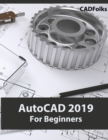 Image for AutoCAD 2019 For Beginners