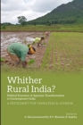 Image for Whither Rural India? – Political Economy of Agrarian Transformation in Contemporary India