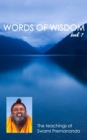 Image for Words of Wisdom book 7 : The teachings of Swami Premananda